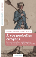 À vos poubelles citoyens!